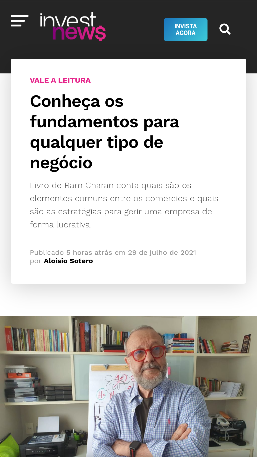 O que o CEO quer que você saiba? Aloisio Sotero comenta
