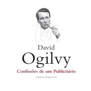 IMG_20221202_092035_964-300x300 5 lições do livro 'Confissões de um publicitário'| Por Aloisio Sotero